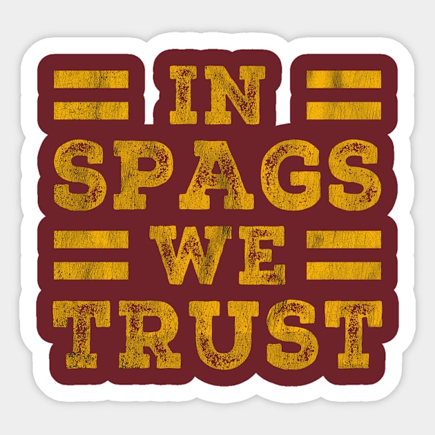 In Spags We Trust Funny Red Saying Grunge Sticker by mayamaternity